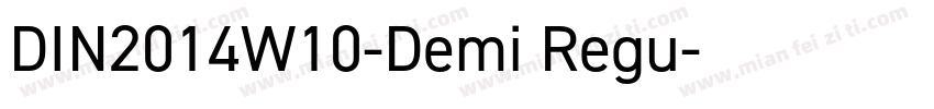 DIN2014W10-Demi Regu字体转换
